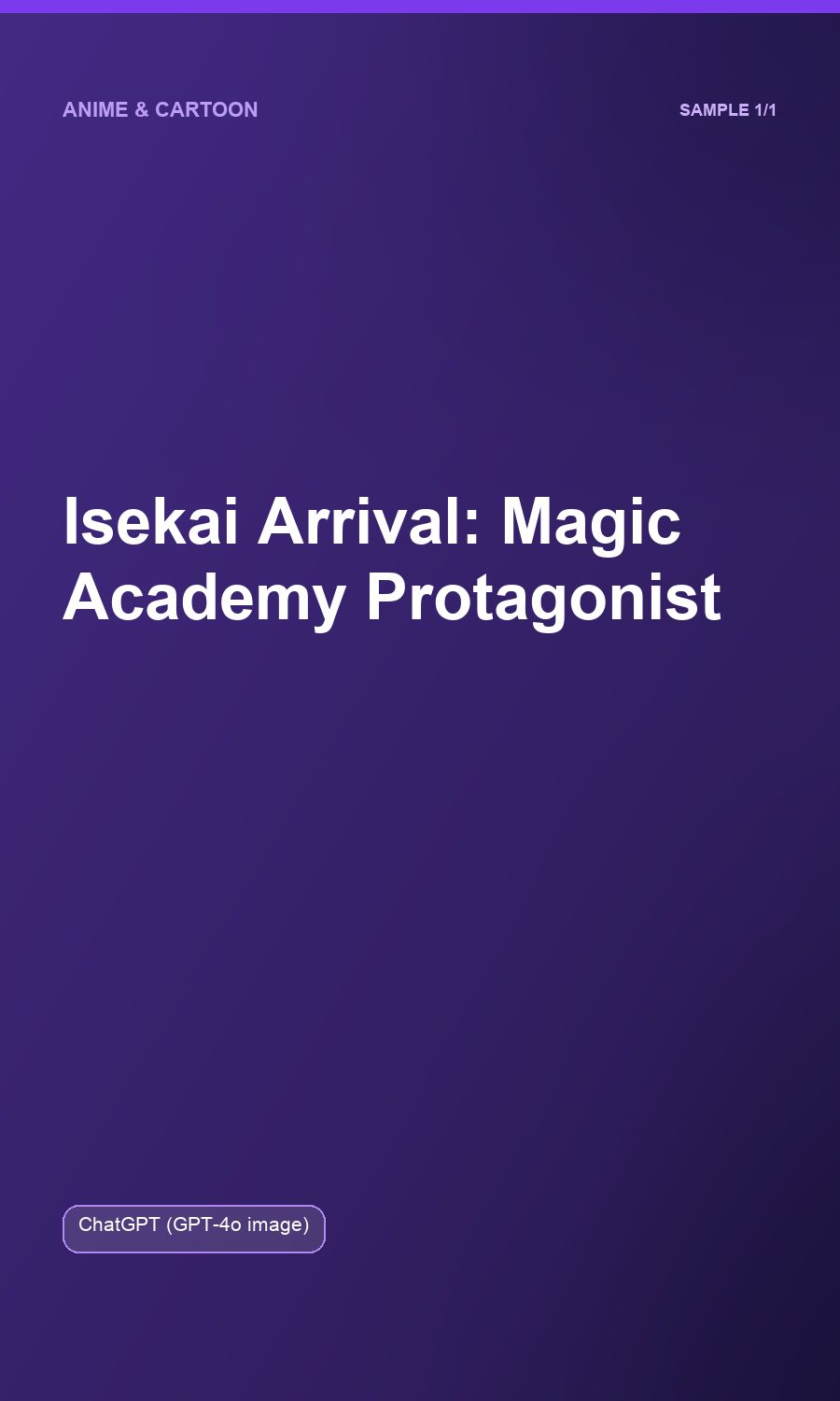 Isekai Arrival: Magic Academy Protagonist